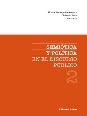 cover image of Semiótica y política en el discurso público 2